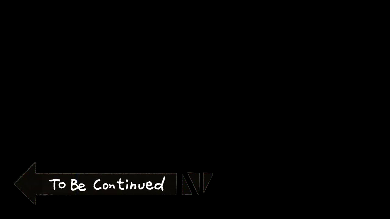 A nearly black frame with a wide banner along the bottom. The banner is a thick left-pointing arrow with a white outline and black fill. Inside it, uneven white handwritten letters read "To Be Continued," followed by a small black-and-white angular mark. Thin green, white, and pale gray speed lines run behind the arrow. Everything above the banner is empty black.